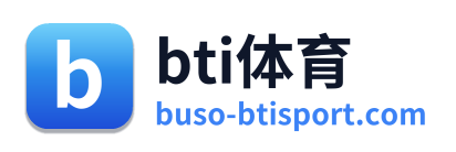 bti体育